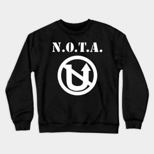 None of the Above hardcore tulsa oklahoma Crewneck Sweatshirt